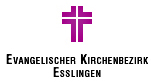 EVANGELISCHER KIRCHENBEZIRK ESSLINGEN