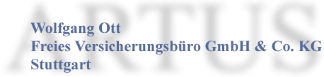Wolfgang Ott GmbH & Co. KG Stuttgart - Freies Versicherungsbro